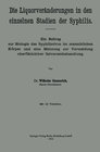 Buchcover Die Liquorveränderungen in den einzelnen Stadien der Syphilis