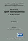 Buchcover Die experimentelle Diagnostik, Serumtherapie und Prophylaxe der Infektionskrankheiten