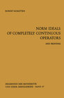 Buchcover Norm Ideals of Completely Continuous Operators