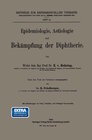 Buchcover Epidemiologie, Aetiologie und Bekämpfung der Diphtherie
