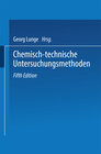 Buchcover Chemisch-technische Untersuchungsmethoden