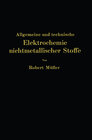 Buchcover Allgemeine und technische Elektrochemie nichtmetallischer Stoffe