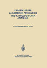 Buchcover Ergebnisse der allgemeinen Pathologie und pathologischen Anatomie