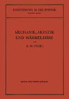 Buchcover Einführung in die Mechanik, Akustik und Wärmelehre