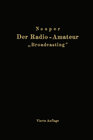 Buchcover Der Radio-Amateur „Broadcasting“