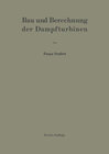 Buchcover Bau und Berechnung der Dampfturbinen