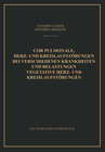 Buchcover Cor Pulmonale Herz- und Kreislaufstörungen bei Verschiedenen Krankheiten und Belastungen Vegetative Herz- und Kreislaufs