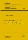 Buchcover The Political Economy of East-West-South Co-operation
