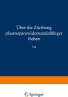 Buchcover Über die Züchtung plasmoparawiderstandsfähiger Reben