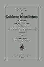 Buchcover Das Gesetz über Kleinbahnen und Privatanschlussbahnen in Preussen vom 28. Juli 1892 unter Bezugnahme auf die zu demselbe
