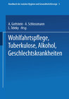 Buchcover Wohlfahrtspflege Tuberkulose · Alkohol Geschlechtskrankheiten