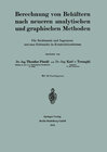 Buchcover Berechnung von Behältern nach neueren analytischen und graphischen Methoden