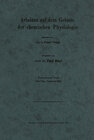 Buchcover Arbeiten auf dem Gebiete der chemischen Physiologie