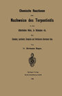 Buchcover Chemische Reactionen zum Nachweise des Terpentinöls in den ätherischen Oelen, in Balsamen etc