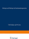 Buchcover Orthologie und Pathologie der Knochenmarkregeneration