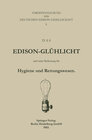 Buchcover Das Edison-Glühlicht und seine Bedeutung für Hygiene und Rettungswesen