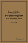 Buchcover Die Grundbuchsachen in der gerichtlichen Praxis einschließlich Aufwertung der Grundstückspfandrechte