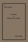 Buchcover Kurzer Leitfaden der Elektrotechnik für Unterricht und Praxis in allgemein verständlicher Darstellung
