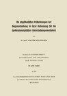 Buchcover Die physikalischen Erscheinungen der Bogenentladung in ihrer Bedeutung für die spektralanalytischen Untersuchungsmethode