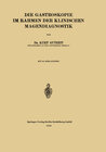 Buchcover Die Gastroskopie im Rahmen der Klinischen Magendiagnostik