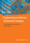 Buchcover Engineering verfahrenstechnischer Anlagen