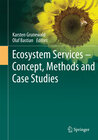 Ecosystem Services – Concept, Methods and Case Studies width=