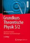 Buchcover Grundkurs Theoretische Physik 5/2