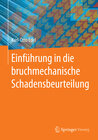 Buchcover Einführung in die bruchmechanische Schadensbeurteilung