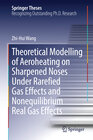 Buchcover Theoretical Modelling of Aeroheating on Sharpened Noses Under Rarefied Gas Effects and Nonequilibrium Real Gas Effects