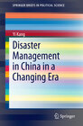 Buchcover Disaster Management in China in a Changing Era