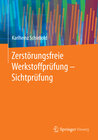 Buchcover Zerstörungsfreie Werkstoffprüfung - Sichtprüfung