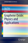 Buchcover Graphene Oxide: Physics and Applications