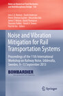 Buchcover Noise and Vibration Mitigation for Rail Transportation Systems