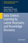 Buchcover Data Science, Learning by Latent Structures, and Knowledge Discovery