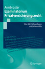 Buchcover Examinatorium Privatversicherungsrecht