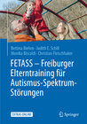 Buchcover FETASS - Freiburger Elterntraining für Autismus-Spektrum-Störungen
