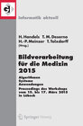 Buchcover Bildverarbeitung für die Medizin 2015