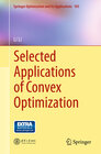 Buchcover Selected Applications of Convex Optimization