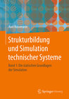 Buchcover Strukturbildung und Simulation technischer Systeme Band 1