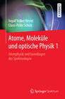 Buchcover Atome, Moleküle und optische Physik 1