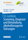 Buchcover S3-Leitlinie Screening, Diagnose und Behandlung alkoholbezogener Störungen