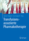 Buchcover Transfusionsassoziierte Pharmakotherapie