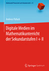 Buchcover Digitale Medien im Mathematikunterricht der Sekundarstufen I + II