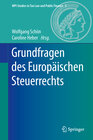 Buchcover Grundfragen des Europäischen Steuerrechts