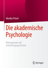 Buchcover Die akademische Psychologie: Hintergründe und Entstehungsgeschichte
