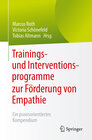 Buchcover Trainings- und Interventionsprogramme zur Förderung von Empathie