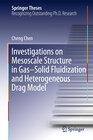 Buchcover Investigations on Mesoscale Structure in Gas–Solid Fluidization and Heterogeneous Drag Model