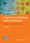 Buchcover Integrierte Instandhaltung und Ersatzteillogistik