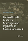 Buchcover Die Gesellschaft Deutscher Neurologen und Psychiater im Nationalsozialismus