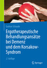 Buchcover Ergotherapeutische Behandlungsansätze bei Demenz und dem Korsakow-Syndrom